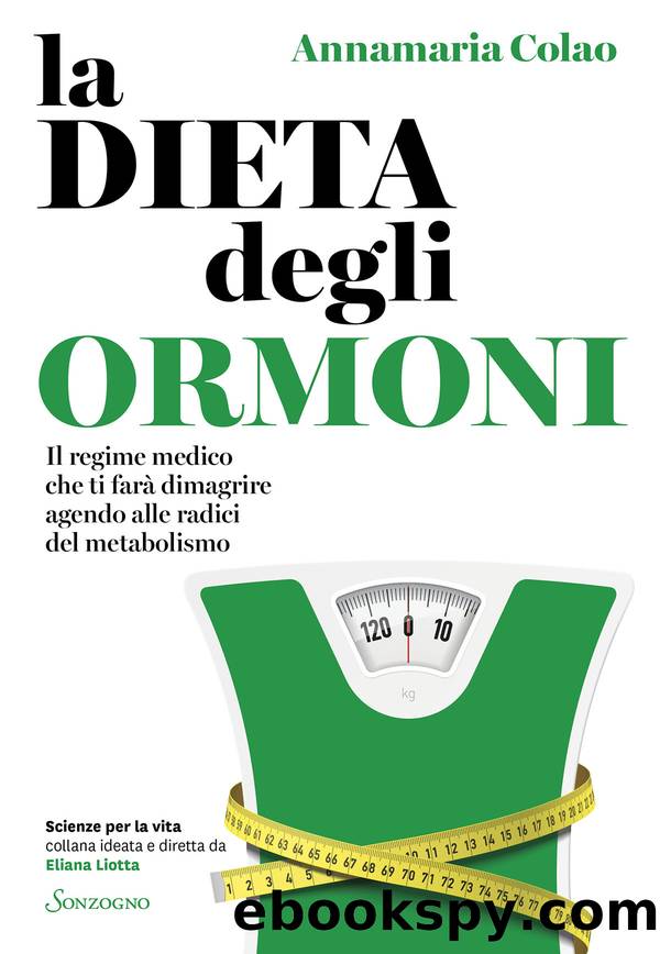 La dieta degli ormoni by Annamaria Colao