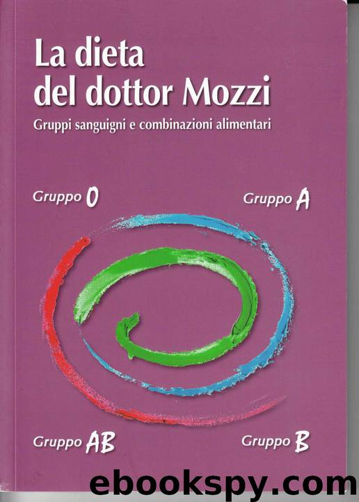 La dieta del dottor Mozzi by Pietro Mozzi