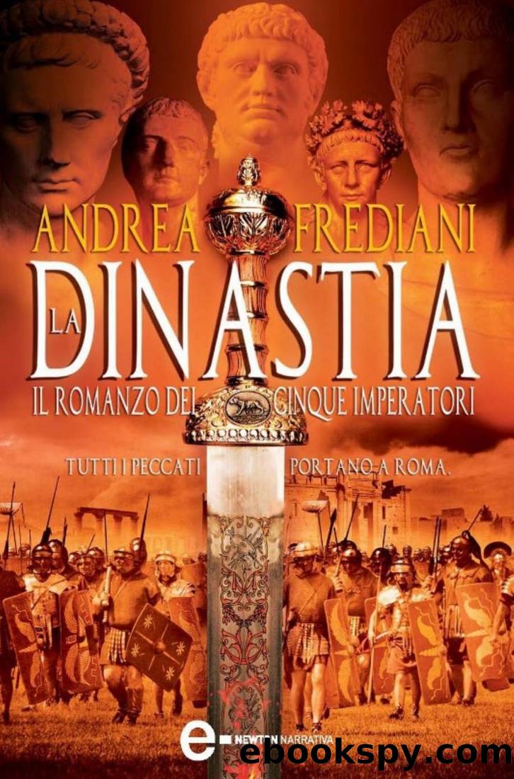 La dinastia by Andrea Frediani