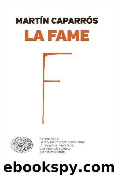La fame by Martín Caparrós