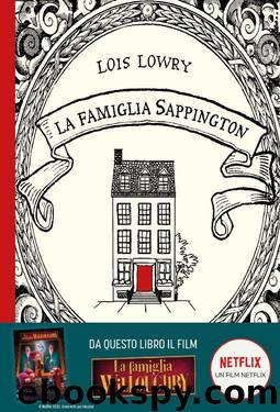 La famiglia Sappington by Lois Lowry