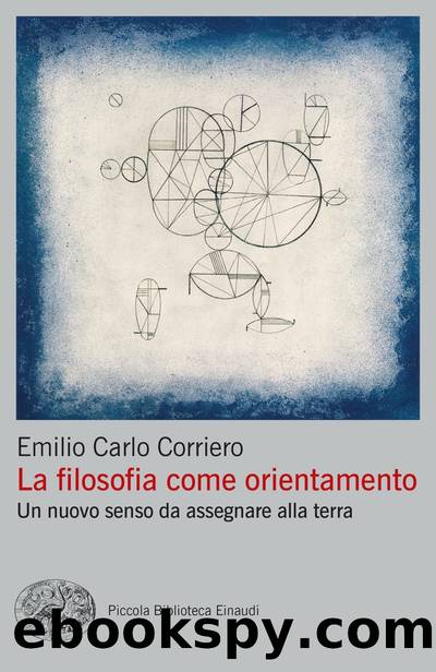 La filosofia come orientamento by Emilio Carlo Corriero
