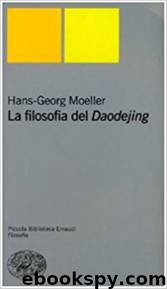 La filosofia del Daodejing by Hans-Georg Moeller