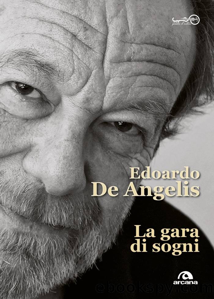 La gara dei sogni by Edoardo De Angelis;