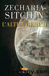 La genesi by Zecharia Sitchin