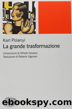 La grande trasformazione by Karl Polanyi