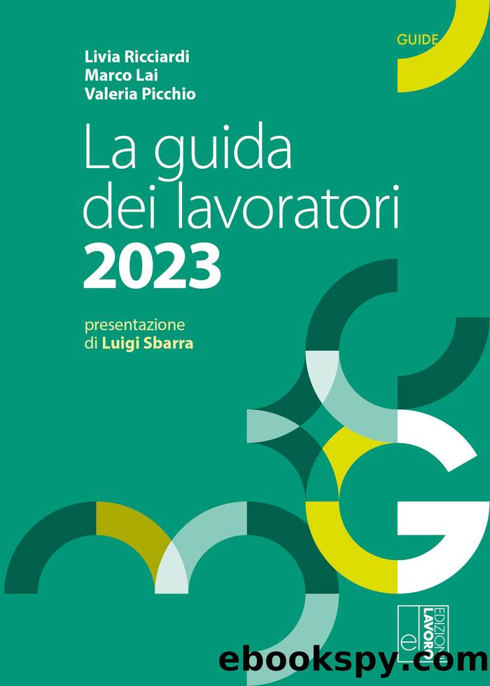 La guida dei lavoratori 2023 by Livia Ricciardi & Marco Lai & Valeria Picchio