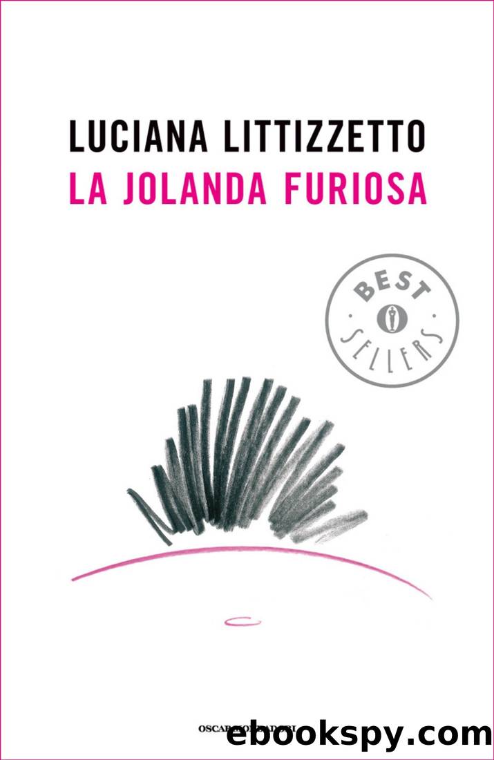 La jolanda furiosa by Luciana Littizzetto