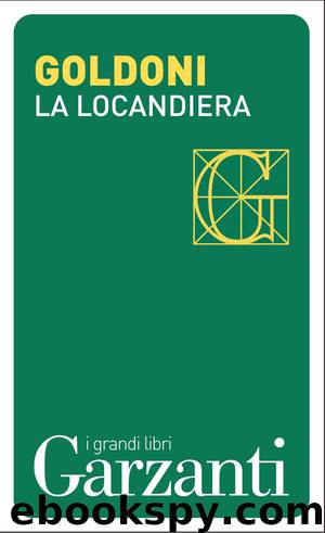 La locandiera by Carlo Goldoni Carlo Goldoni