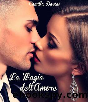 La magia dell'amore (Italian Edition) by Camilla Davies
