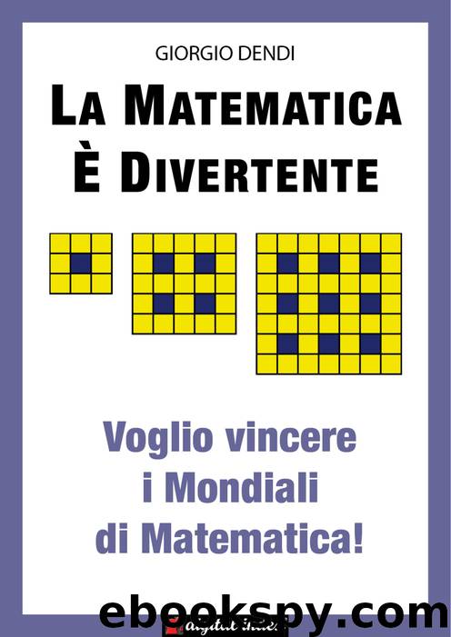 La matematica è divertente by Giorgio Dendi
