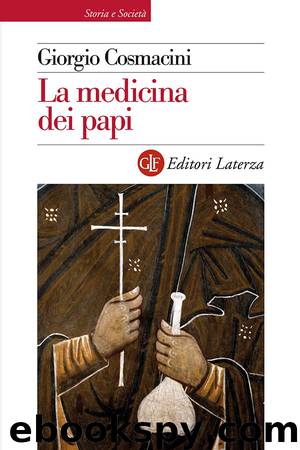 La medicina dei papi by Giorgio Cosmacini
