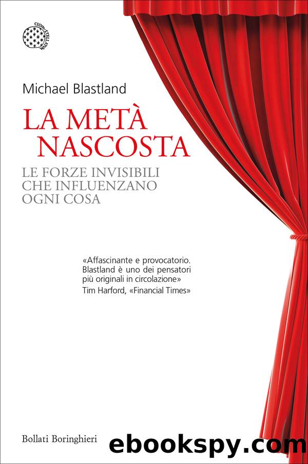 La metÃ  nascosta by Michael Blastland
