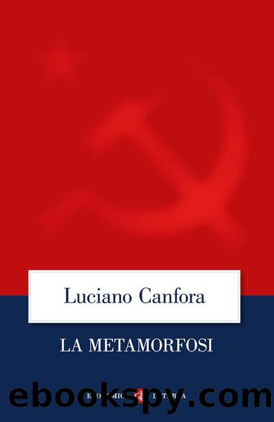 La metamorfosi by Luciano Canfora