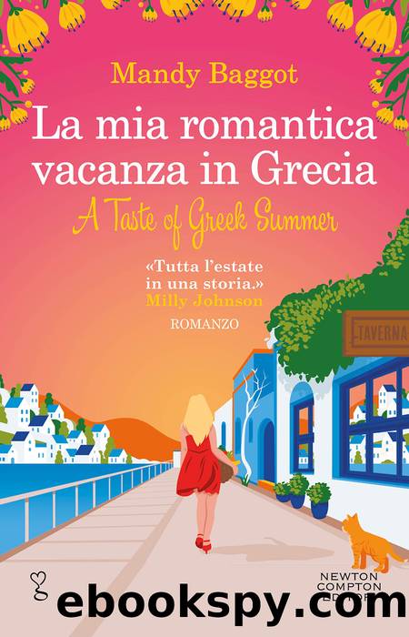 La mia romantica vacanza in Grecia by Mandy Baggot
