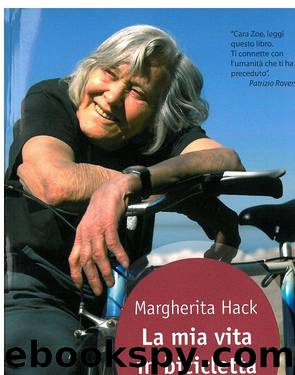 La mia vita in bicicletta by Margherita Hack