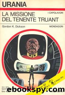 La missione del tenente Truant by Gordon K. Dickson