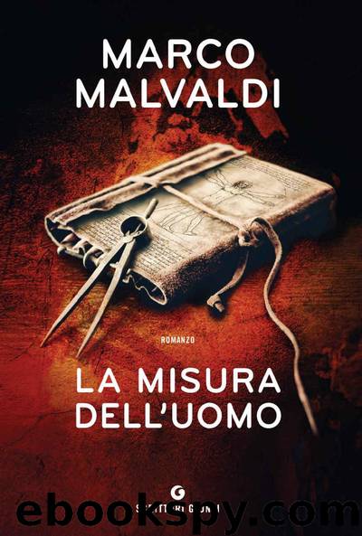 La misura dell'uomo (Italian Edition) by Marco Malvaldi