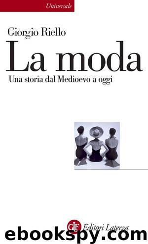 La moda by Giorgio Riello