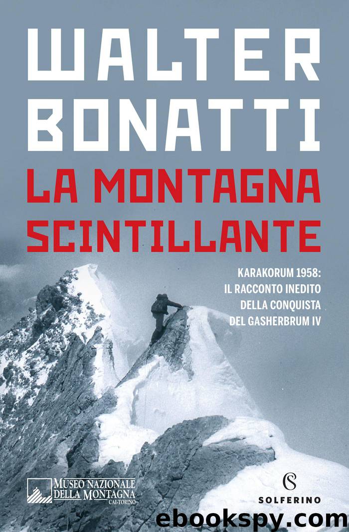 La montagna scintillante by Bonatti Walter