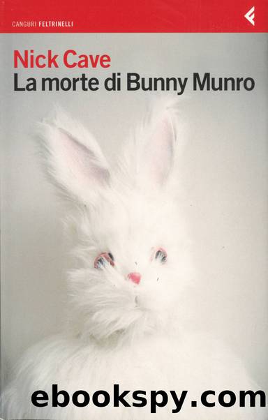 La morte di Bunny Munro (2009) by Nick Cave