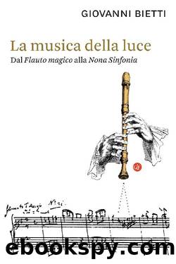 La musica della luce by Giovanni Bietti