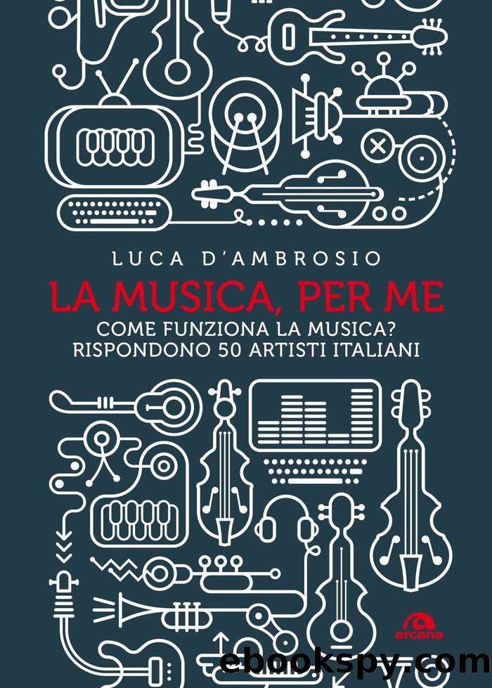 La musica per me by Luca D'Ambrosio;