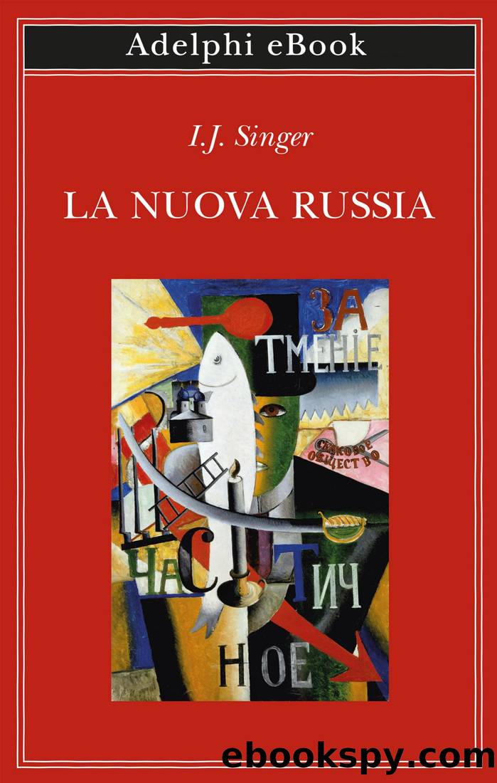 La nuova Russia by I.J. Singer