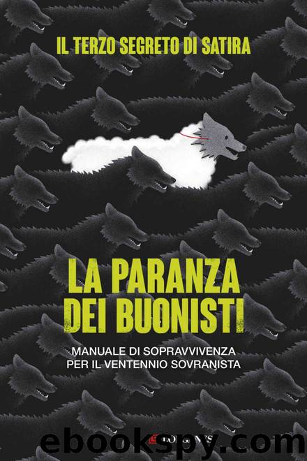 La paranza dei buonisti (Italian Edition) by Il Terzo Segreto di Satira