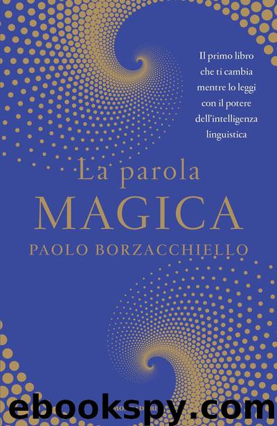 La parola magica by Borzacchiello Paolo