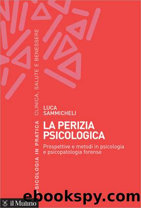 La perizia psicologica by Luca Sammicheli;