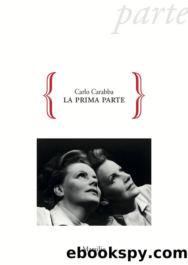 La prima parte by Carlo Carabba