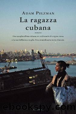 La ragazza cubana by Adam Pelzman