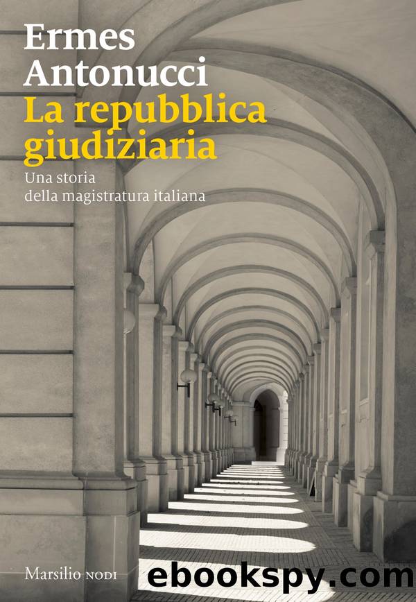 La repubblica giudiziaria by Ermes Antonucci