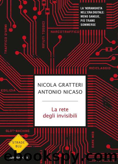 La rete degli invisibili by Nicola Gratteri