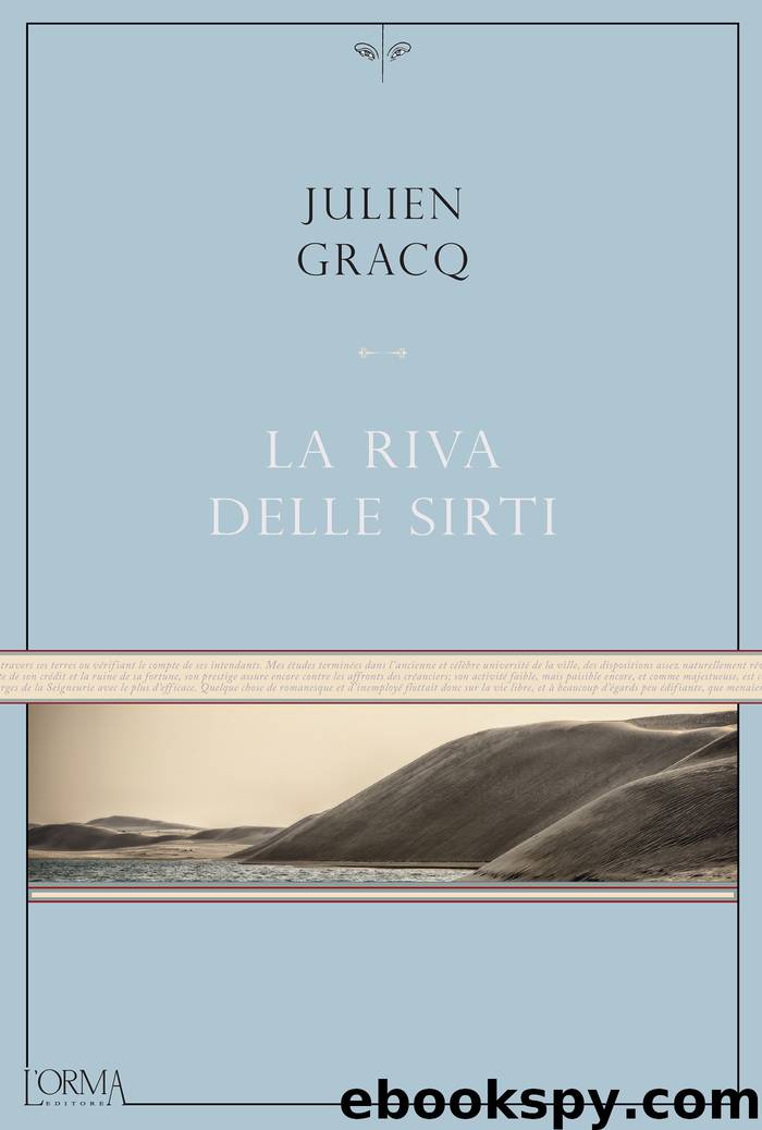 La riva delle Sirti by Julien Gracq & Julien Gracq