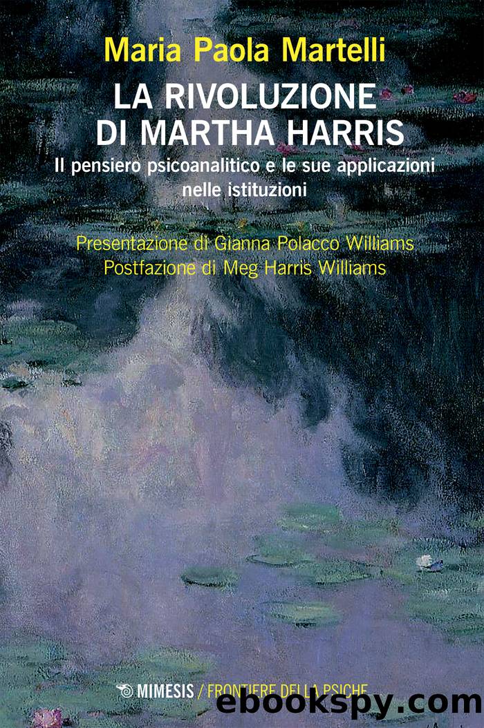 La rivoluzione di Martha Harris by Maria Paola Martelli