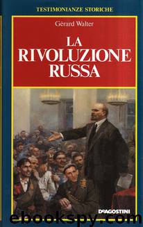 La rivoluzione russa by Walter Gerard