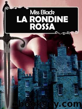 La rondine rossa (Italian Edition) by Miss Black