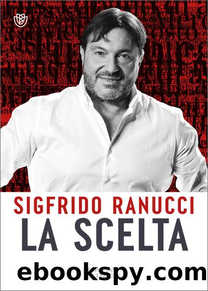 La scelta by Sigfrido Ranucci