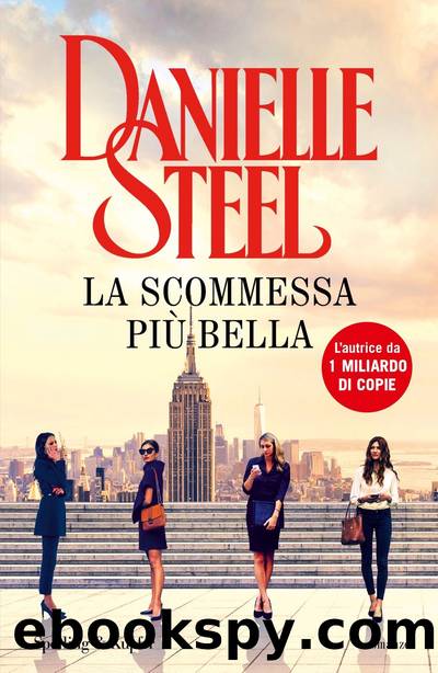 La scommessa piÃ¹ bella by Danielle Steel