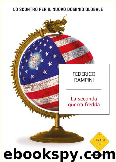 La seconda guerra fredda by Federico Rampini