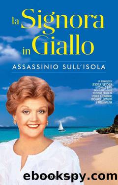 La signora in giallo - Assassinio sull'isola by Donald Bain & Jessica Fletcher