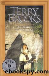 La spada di Shannara by Terry Brooks & S. Stefani