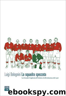 La squadra spezzata by Luigi Bolognini