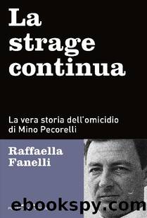 La strage continua by Raffaella Fanelli