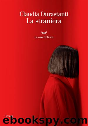 La straniera by Claudia Durastanti