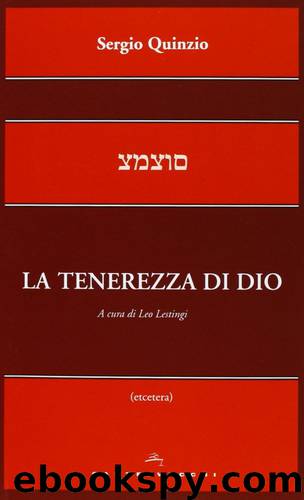 La tenerezza di Dio (2014) by Sergio Quinzio