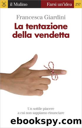 La tentazione della vendetta by Francesca Giardini