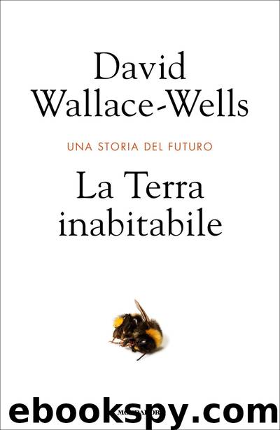 La terra inabitabile by David Wallace-Wells